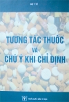 Khi các thuốc “đánh nhau”